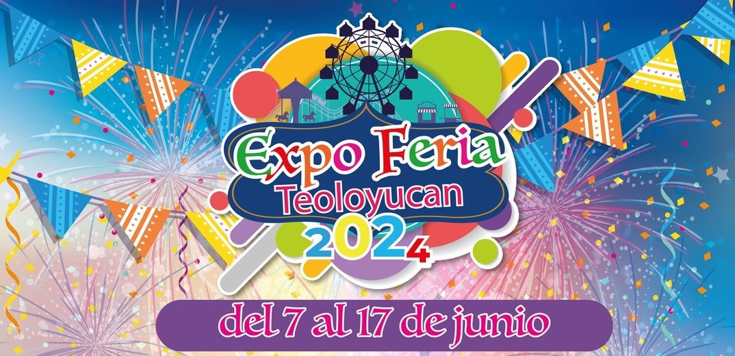 Expo Feria Teoloyucan 2024